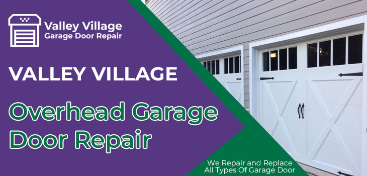 overhead garage door repair in Valley Village